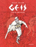 Alexis Deacon - Geis Tome 2 : Un jeu sans règles.