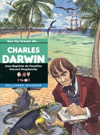 Jean-Baptiste de Panafieu - Charles Darwin.