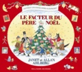 Janet Ahlberg et Allan Ahlberg - Le facteur du père Noël.