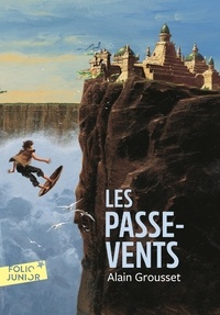 Alain Grousset - Les Passe-Vents.