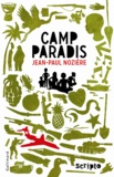 Jean-Paul Nozière - Camp Paradis.