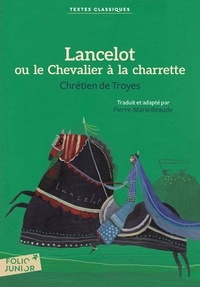  Chrétien de Troyes - Lancelot ou le Chevalier à la charrette.