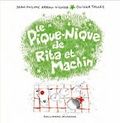 Jean-Philippe Arrou-Vignod et Olivier Tallec - Rita et Machin Tome 6 : Le pique-nique de Rita et Machin.