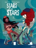 Joann Sfar et Pénélope Bagieu - Stars of the stars Tome 1 : .