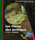 Claude Delafosse et  Héliadore - Les traces des animaux.