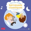  Gallimard Jeunesse - Mes plus belles berceuses classiques et autres musiques douces pour les petits. 1 CD audio