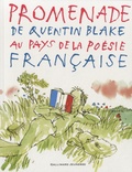 Quentin Blake - Promenade de Quentin Blake au pays de la poésie française.