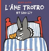 Bénédicte Guettier - L'âne Trotro et son lit.