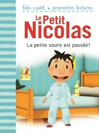 Emmanuelle Lepetit - Le Petit Nicolas Tome 25 : La petite souris est passée !.