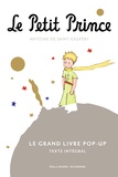 Antoine de Saint-Exupéry - Le Petit Prince - Le grand livre pop-up.