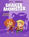  Mr Tan et Mathilde Domecq - Shaker Monster Tome 2 : Zigotos incognito.