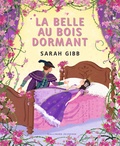 Sarah Gibb - La belle au bois dormant.