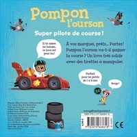 Pompon l'ourson  Super pilote de course !