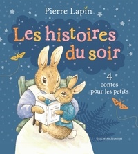 Beatrix Potter - Pierre Lapin - Les histoires du soir.