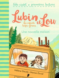 Hélène Gaudy et Marion Duval - Lubin et Lou Tome 1 : Les enfants loups-garous.