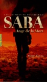 Moira Young - Les chemins de poussière Tome 1 : Saba, Ange de la Mort.