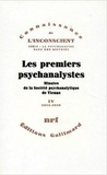 Herman Nunberg et Ernst Federn - Les premiers psychanalystes - Minutes de la Société psychanalytique de Vienne Tome 4 (1912-1918).