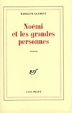 M Clement - Noemi Et Les Grandes Personnes.