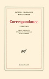 Jacques Chardonne et Roger Nimier - Correspondance 1950-1962.
