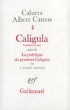 Albert Camus - Cahiers Albert Camus N°  4 : Caligula.