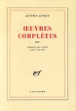 Antonin Artaud - Oeuvres Completes. Tome 21.