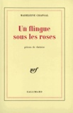 Madeleine Chapsal - Un Flingue Sous Les Roses.