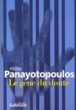 Nicos Panayotopoulos - Le gène du doute.