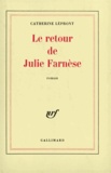 Catherine Lépront - Le retour de Julie Franèse.