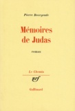 Pierre Bourgeade - Mémoires de Judas.