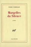 Pierre Torreilles - Margelles du silence.