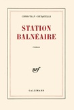Christian Giudicelli - Station balnéaire.