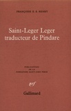 Françoise Henry - Saint-Leger Leger traducteur de Pindare.