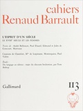  Collectifs - Cahiers Renaud-Barrault N° 113 : L'esprit d'un siècle.