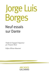 Jorge Luis Borges - Neuf Essais Sur Dante.