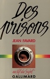 Jean Favard - Des prisons.