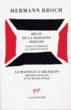 Hermann Broch - Recit De La Servante Zerline.