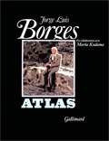 Jorge Luis Borges - Atlas.