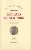 Tama Janowitz - Esclaves de New York.