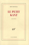 René Bonnell - Le Petit Kant.