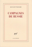 Jean-Loup Trassard - Campagnes de Russie.