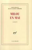 Louis Malle et Jean-Claude Carrière - Milou en mai - Scénario.
