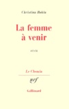 Christian Bobin - La Femme A Venir.