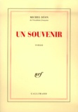 Michel Déon - Un Souvenir.