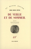 Anna Ortese - De veille et de sommeil - Récits.