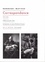  Bonnard et Henri Matisse - Correspondance (1925-1946).