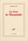 Edmond Jabès - Le Livre de l'Hospitalité.