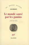 Elsa Morante - Le monde sauvé par les gamins.