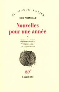 Luigi Pirandello - Nouvelles pour une année - Tome 5,  La jarre ; Le voyage.