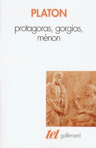  Platon - Protagoras. Gorgias. Ménon.