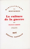 Franco Cardini - La Culture De La Guerre.
